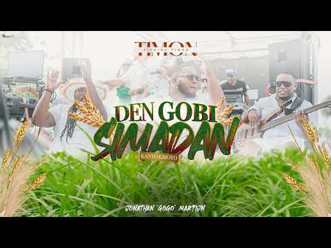 DEN GOBI SIMADAN - RITMIKO TIMON FT JONATHAN "GOGO" MARTIJN