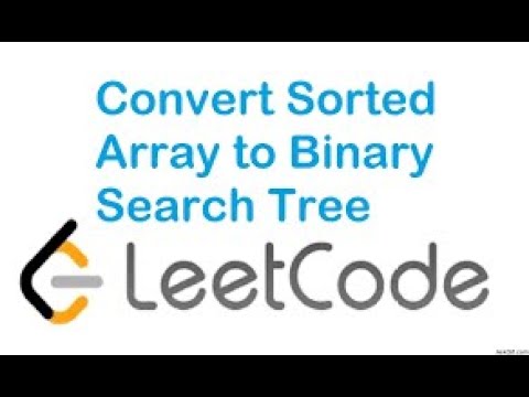 Convert sorted array to binary search tree