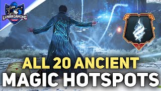 All 20 Ancient Magic Hotspot Locations - Hogwarts Legacy