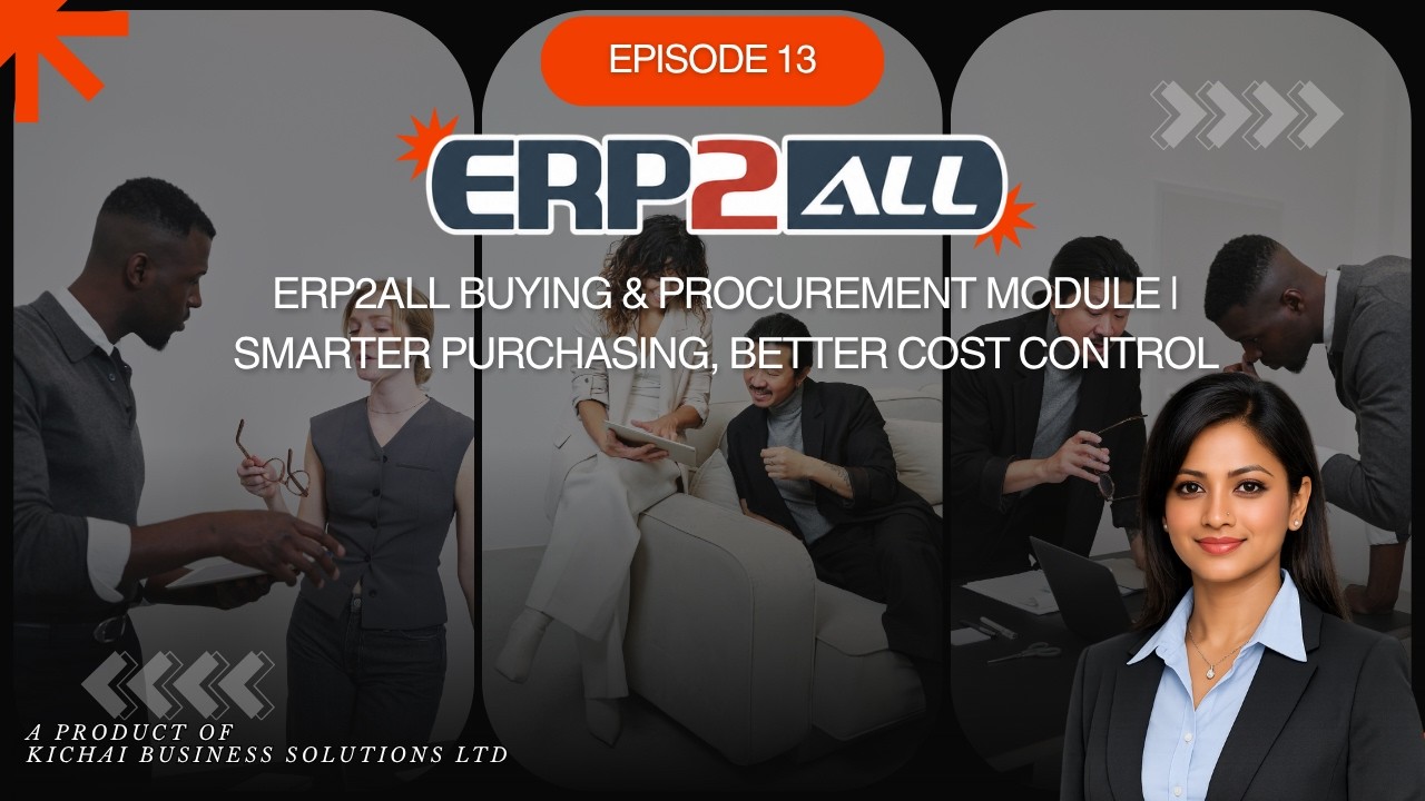ERP2ALL Buying & Procurement Module | Smarter Purchasing, Better Cost Control module