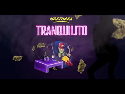 Tranquilito - Mozthaza (Versión Cumbia)