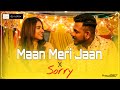 Maan Meri Jaan X Sorry Dj Rudrax Official King King