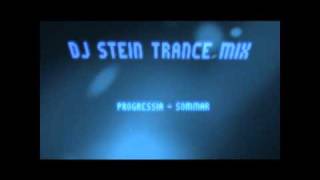 Dj Stein Trance Mix 01 Progressia - Sommar