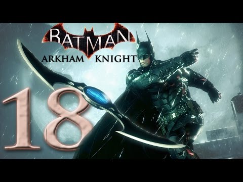 Batman: Arkham Knight Walkthrough Gameplay - The Penguin - Part 18 [PC MAX 60FPS HD]