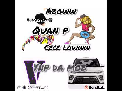 YnP quan X Cece lowww - Abow