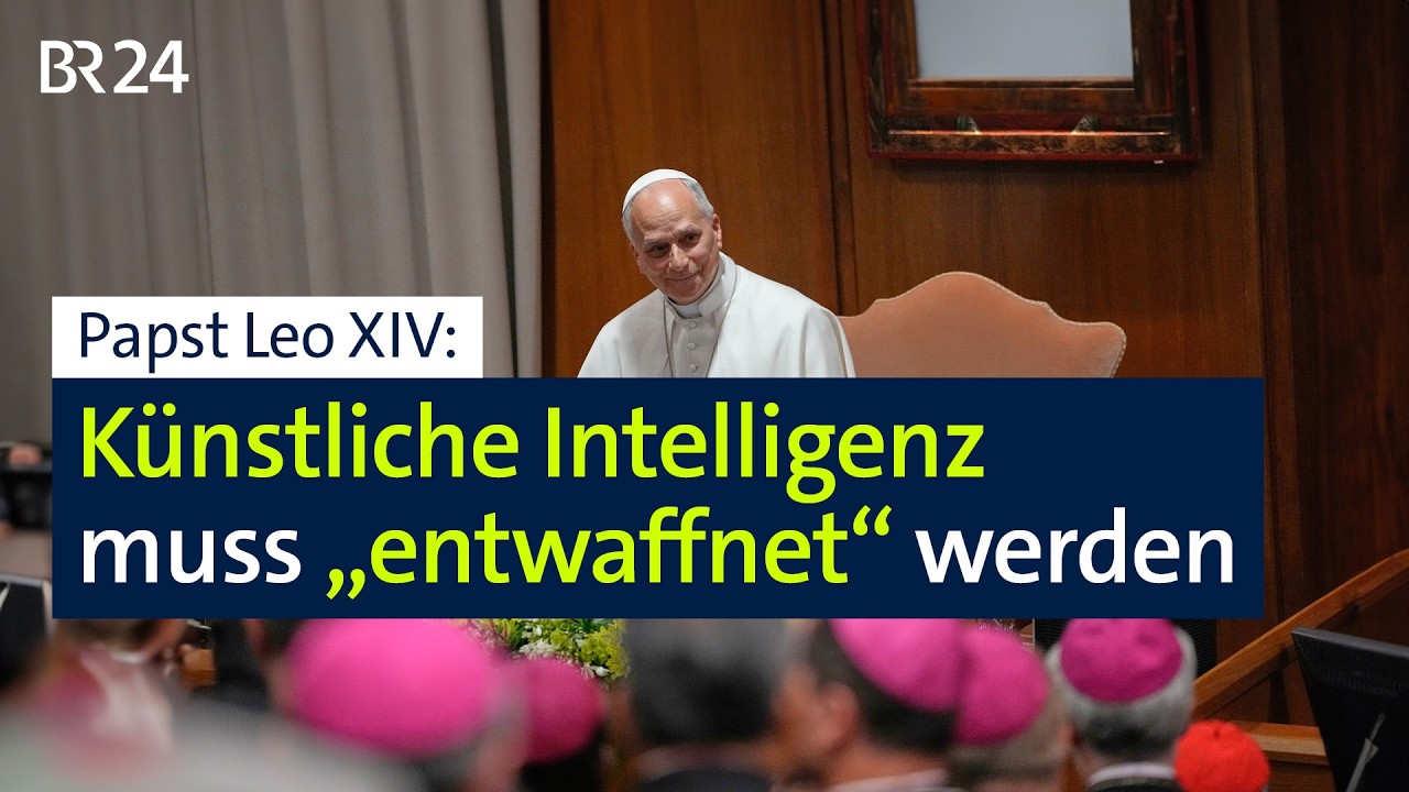 Magnifica Humanitas: Papst beschäftigt sich mit KI | BR24