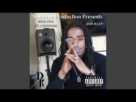 Boss Dog (feat. J Shxnobi)