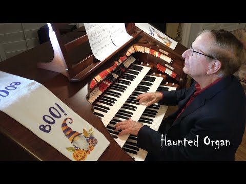 The Haunted Organ