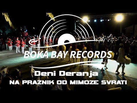 Deni Deranja - Na praznik od mimoze svrati