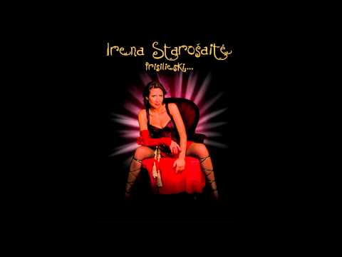 Irena Starošaitė - Tu nebuvai šalia