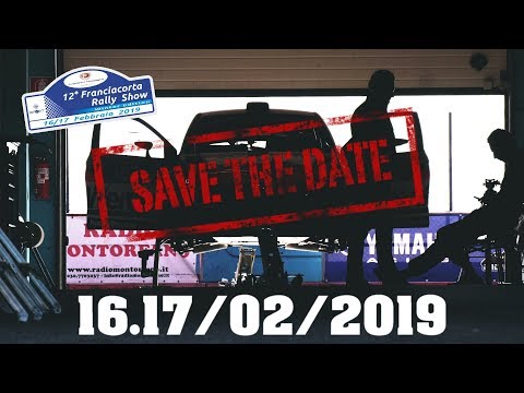 [SAVE THE DATE] 12° Franciacorta Rally Show 2019