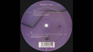 The Unknown – Raising Cane