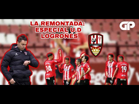 LA REMONTADA | LA U.D LOGROÑÉS DE LA 20/21