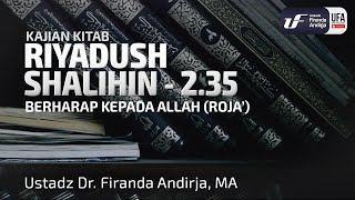 Download lagu Kitab Riyadush Shalihin #2.35: Bab 51 Berharap Kepada Allah (Roja') Bag-1 mp3