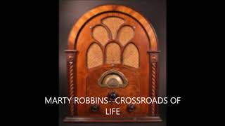 MARTY ROBBINS  CROSSROADS OF LIFE