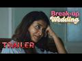 Break Up Wedding Web Series Cinematic Trailer Telugu Latest Web Series 2026 Romantic Comedy