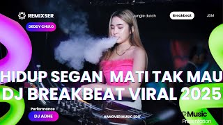 Download lagu DJ BREAKBEAT TERBARU HIDUP SEGAN MATI TAK MAU VIRAL TIKTOK FULL BASS - DJ ADHE mp3