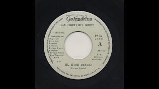 Los Tigres Del Norte - El Otro Mexico - Golondrina 8816-a
