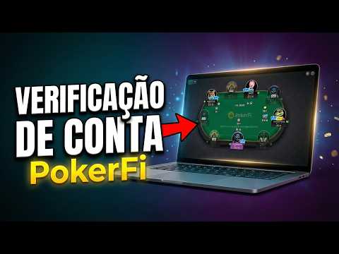 Tutorial em vídeo: Como verificar conta na PokerFi (Versão para PC)