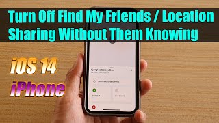 How to Turn Off Find My Friends / Location Sharing Without Them Knowing