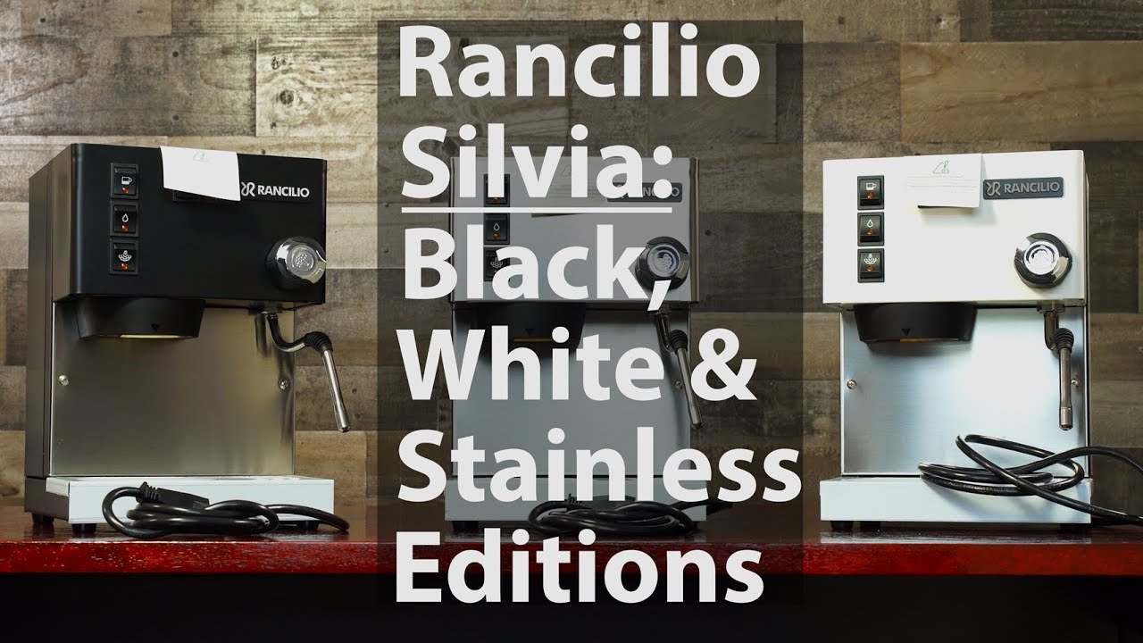 Rancilio Silvia: Black, White & Stainless Steel Editions