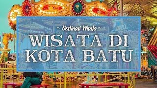 Rekomendasi 8 Tempat Wisata di Batu untuk Liburan Tahun Baru 2020