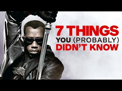 7 Things You (Probably) Didn't Know About Blade! Video