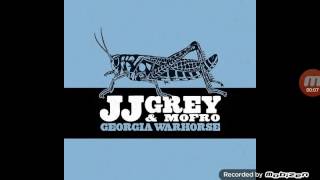 JJ Grey &amp; Mofro-Diyo Dayo