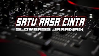 Download lagu DJ SATU RASA CINTA | JANDUT SLOWBASS mp3