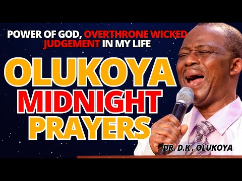 9th June Midnight - Power of God, Overthrone Wicked Judgment Over Me. MIDNIGHT OLUKOYA PRAYERS #mfm