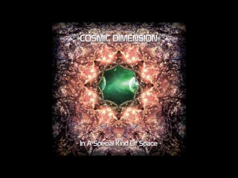 Cosmic Dimension - In A Special Kind Of Space (Mixed by Siloquez)