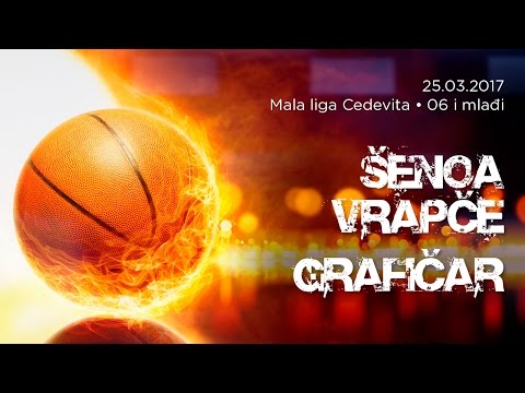 Senoa/Vrapče - Grafičar // Mala liga Cedevita // 06 i mlađi // 25.03.2017.