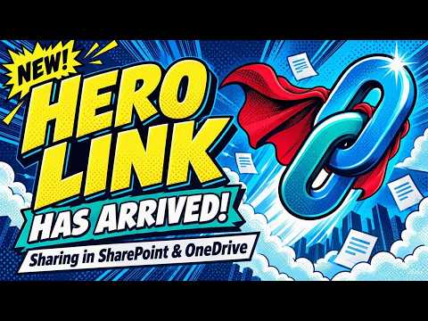 OneDrive & SharePoint: Meet Hero Link OneDrive & SharePoint: Meet Hero Link