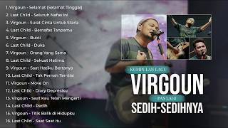 Download lagu SELAMAT TINGGAL - SELURUH NAFAS INI || KUMPULAN LAGU VIRGOUN FULL ALBUM TERBAIK mp3