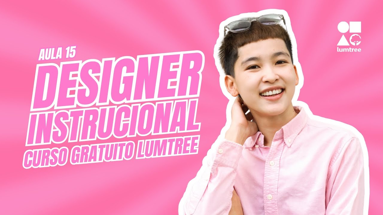 CURSO DESIGNER INSTRUCIONAL - VALIDAÇÃO E CENTRALIDADE NO CLIENTE