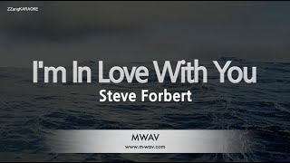 Steve Forbert-I&#39;m In Love With You (Melody) [ZZang KARAOKE]