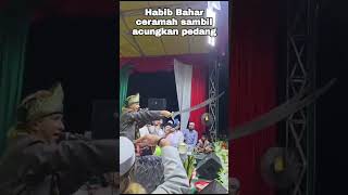 Download lagu Habib Bahar ceramah sambil acungkan pedang #baharbinsmith #shorts mp3