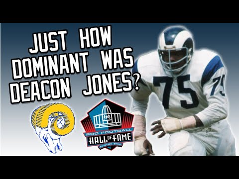 Just How Dominant Was Deacon Jones?