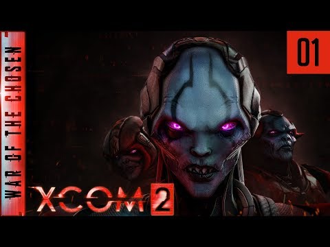 Let's Play War of the Chosen - XCOM 2 Legend Ironman - Episode 1- A Brand New Start