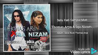 Download lagu Satu Hati Sampai Mati - Thomas Arya & Iqa Nizam - HD Audio Video mp3