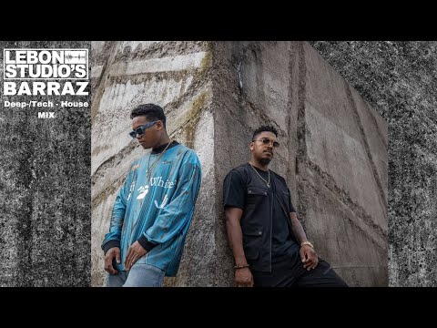 BARRAZ | Lebon Studio's | Deep-/Tech-House Mix