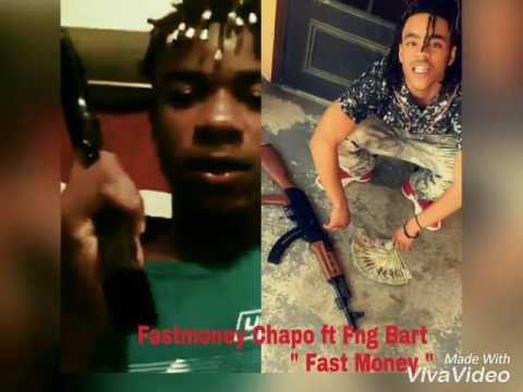 Fmg Chapo - Fast Money x FnG Bart