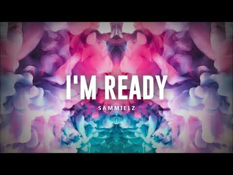 Sammielz - I'm Ready