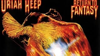 Uriah Heep - Return to Fantasy  (Legendado)