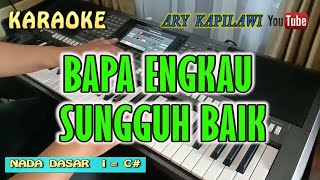 Download lagu Bapa Engkau Sungguh Baik mp3