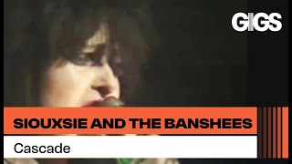 Siouxsie and the Banshees - Cascade