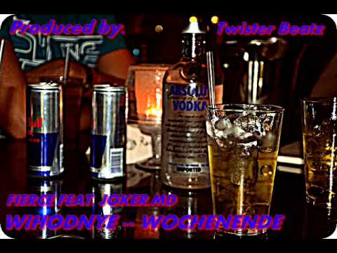 Fierce feat. Joker.MD - Wihodnye / Wochenende(Prod. by TwisterBeatz)