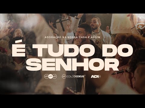É Tudo Do Senhor - Comunidade Católica Colo de…