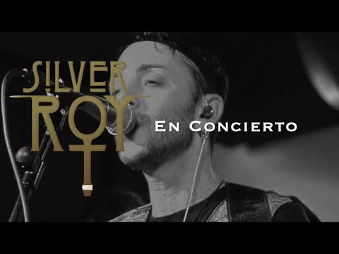 Silver Roy – Concierto Video promocional 2