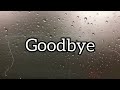 Goodbye Wishes Goodbye WhatsApp Status Goodbye Message